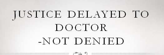 Justice Delayed to Doctor- Vindication # Supreme-Court # Medical ...