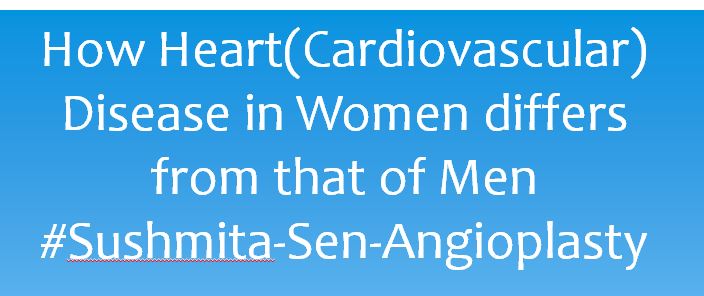 A long-held belief has been that women are less prone to heart attacks, because of their so-called oestrogen advantage. Heart attacks in men is much higher than women. By classic teaching women have an advantage of 10 years in terms of getting cardiovascular disease (CVD), usually around the age of 55, compared to men who can get a CVD around the age of 45. That is partially correct as well, but one should be extra careful about the hugely increased vulnerability of post-menopausal women. More recent research findings that even younger #Sushmita Sen shared that she has had to undergo angioplasty, much public surprise centred on her age. As a Lancet global commission has emphasised, despite being responsible for causing 35% of deaths in women each year, their cardiovascular disease remains understudied, under-recognised, under-diagnosed, and under-treated, with women also under-represented in clinical trials. Heart disease may be considered by some to be more of a problem for men. Because some heart disease symptoms in women can differ from those in men, women may not know what to look for. The following discussion is about the differences in cardiovascular disease between men and women.